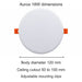 Aurox 18W dimensions. Body diameter 120 mm. Ceiling cutout 50 to 100 mm. Adjustable mounting clips.