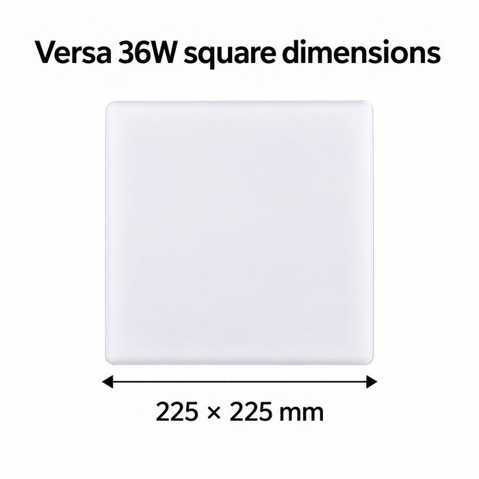 Versa 36W square fitting, 225 by 225 mm