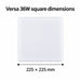 Versa 36W square fitting, 225 by 225 mm